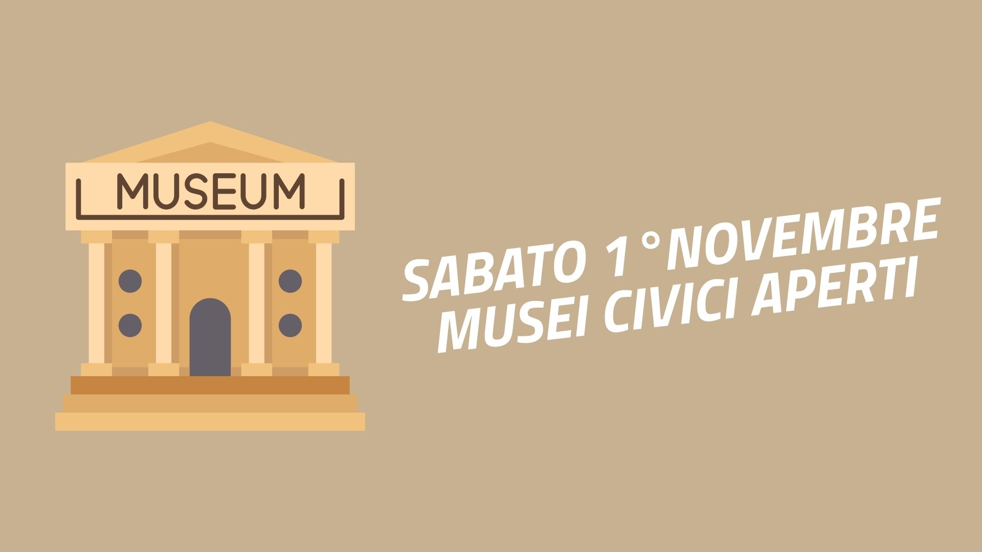 Musei Civici aperti